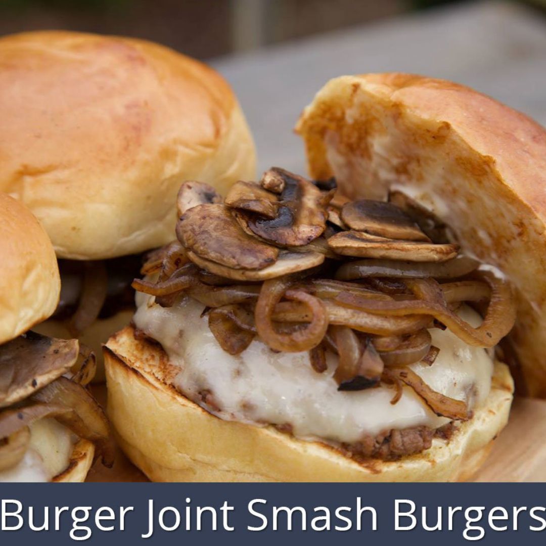 Burger Joint Smash Burgers Recipe