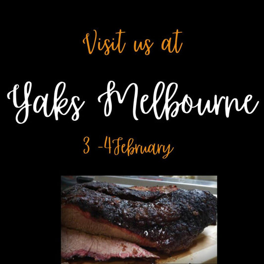 Visit us at Yaks BBQ Festival Melbourne 2018